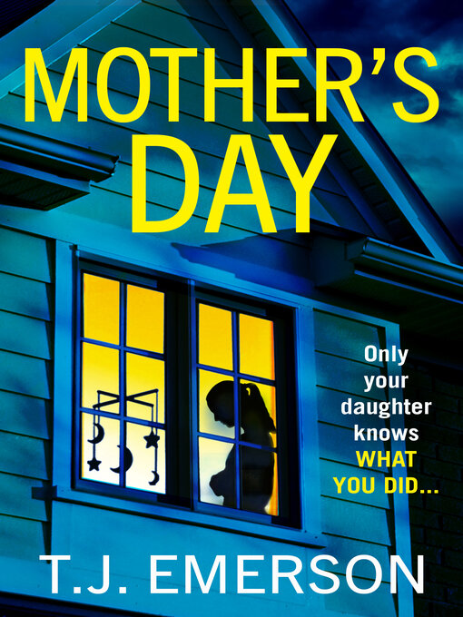 Title details for Mother's Day by T. J. Emerson - Wait list